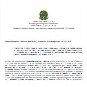 Termo de Fomento Ministério da Cultura - nº 987721/2025